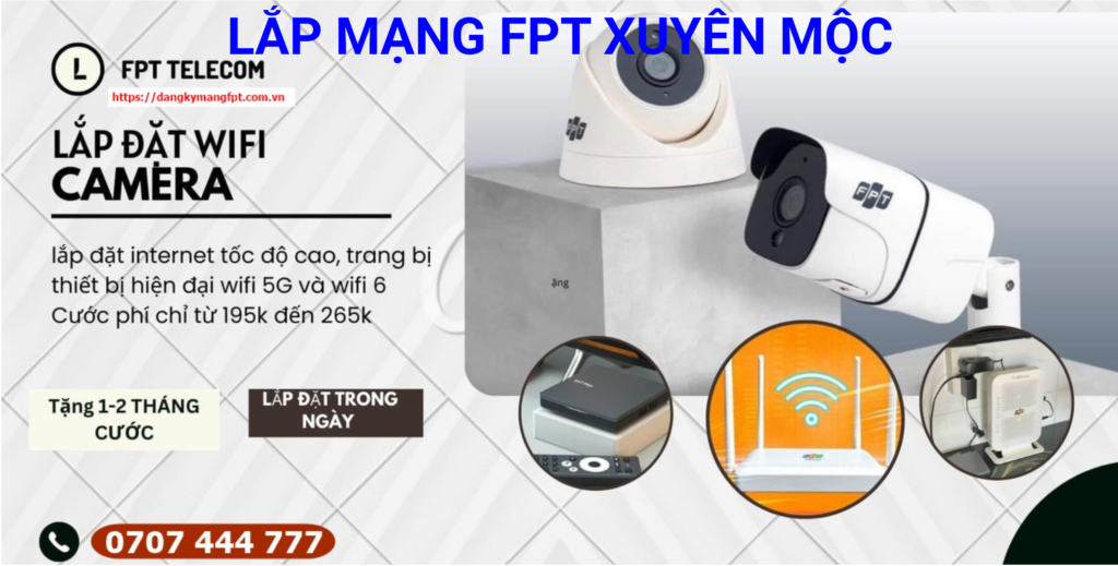 lắp mạng FPT tại Xuyên Mộc